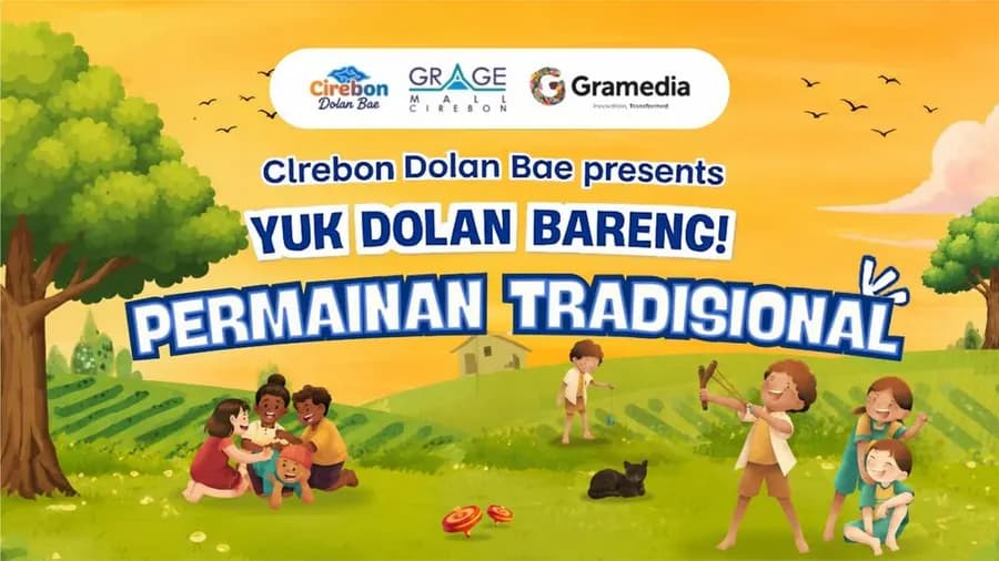 Yuk Dolan Bareng! Permainan Tradisional!